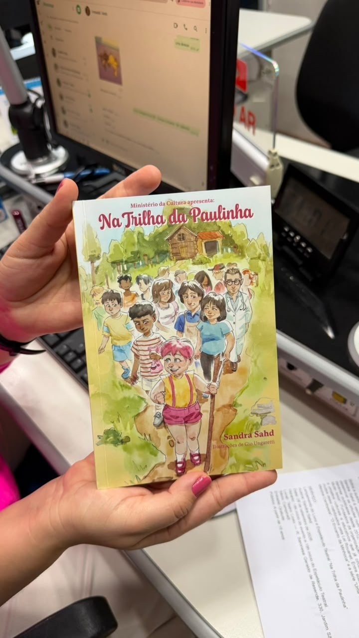 Lançamento do seu novo livro e a estreia do espetáculo teatral “Na Trilha da Paulinha”, inspirados na história real de uma menina com hidrocefalia – Sandra Sahd – escritora