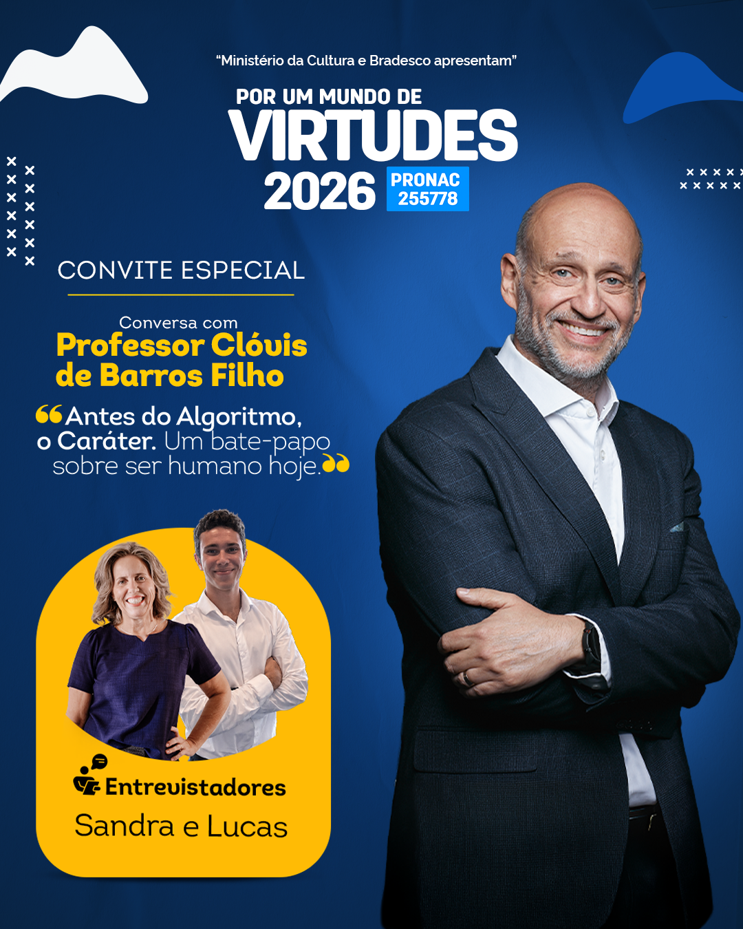 FÓRUM DAS VIRTUDES da Embaixadores da Prevenção propõe reflexão sobre tecnologia, cultura, caráter e o futuro dos jovens com o filósofo e Prof. Clovis de Barros Filho.